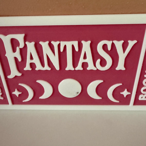 NOT QUITE RIGHT - 3D Printed Fantasy Book Club Shelf Sign