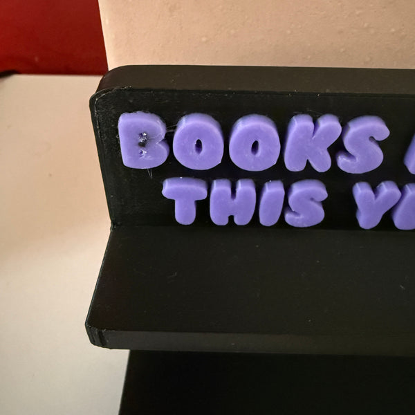 NOT QUITE RIGHT - 3D Printed Books Read Counter Stand