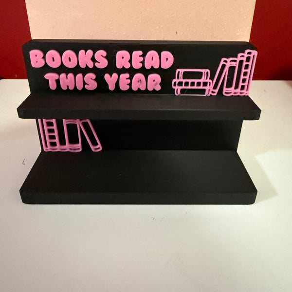 NOT QUITE RIGHT - 3D Printed Books Read Counter Stand
