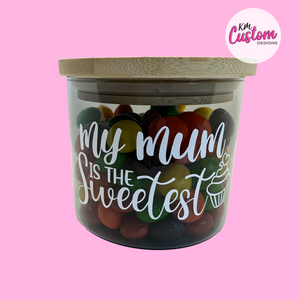 My Mum is the Sweetest Lolly Jar