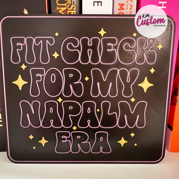 3D Printed K-Pop Napalm Era Sign