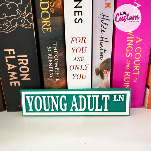 3D Printed Young Adult Lane Book Shelf Sign