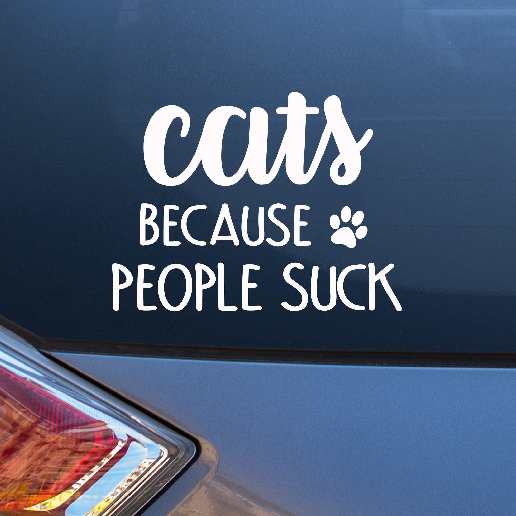 Cats because people suck Decal