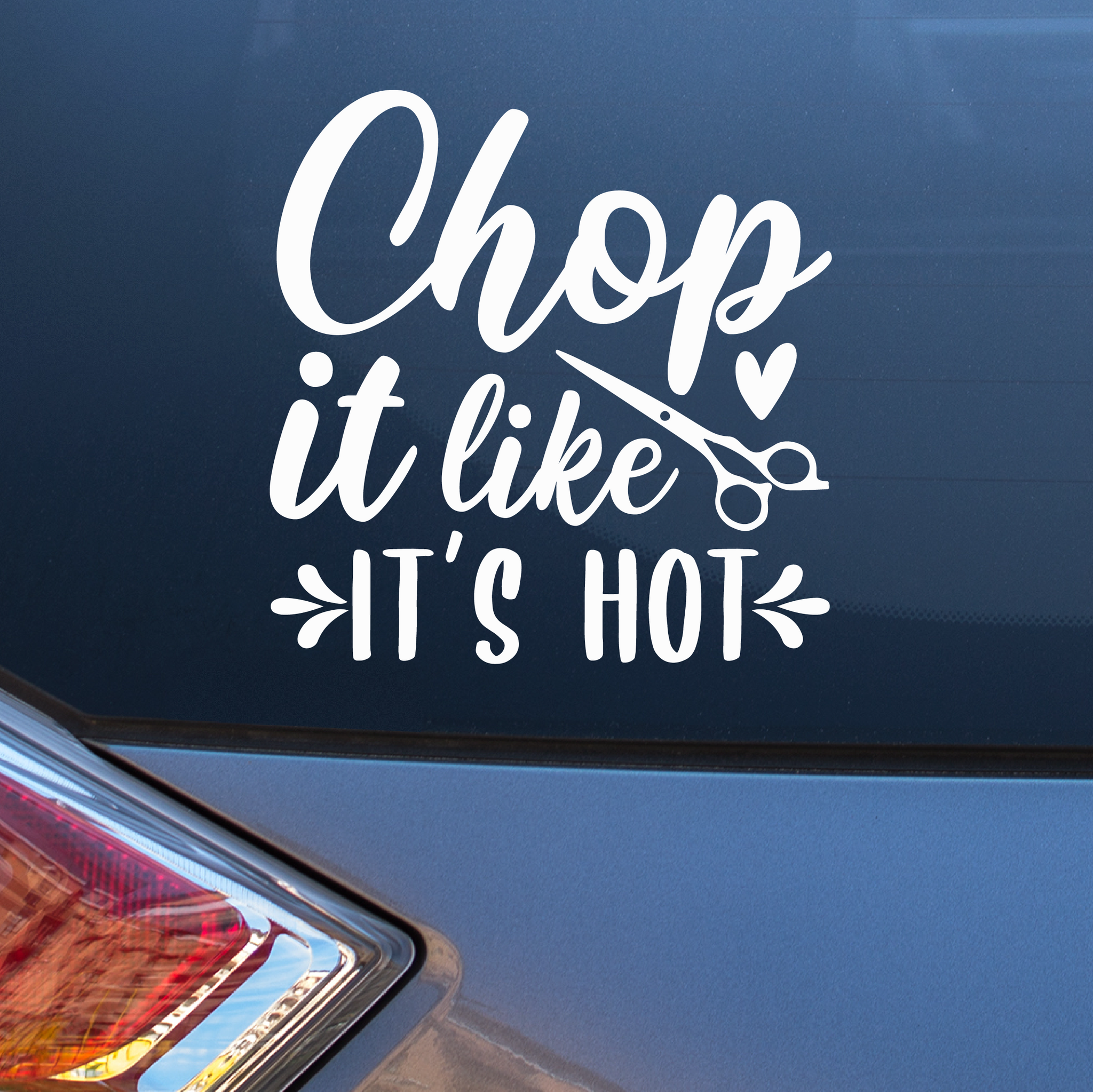 Chop it like it's hot Decal