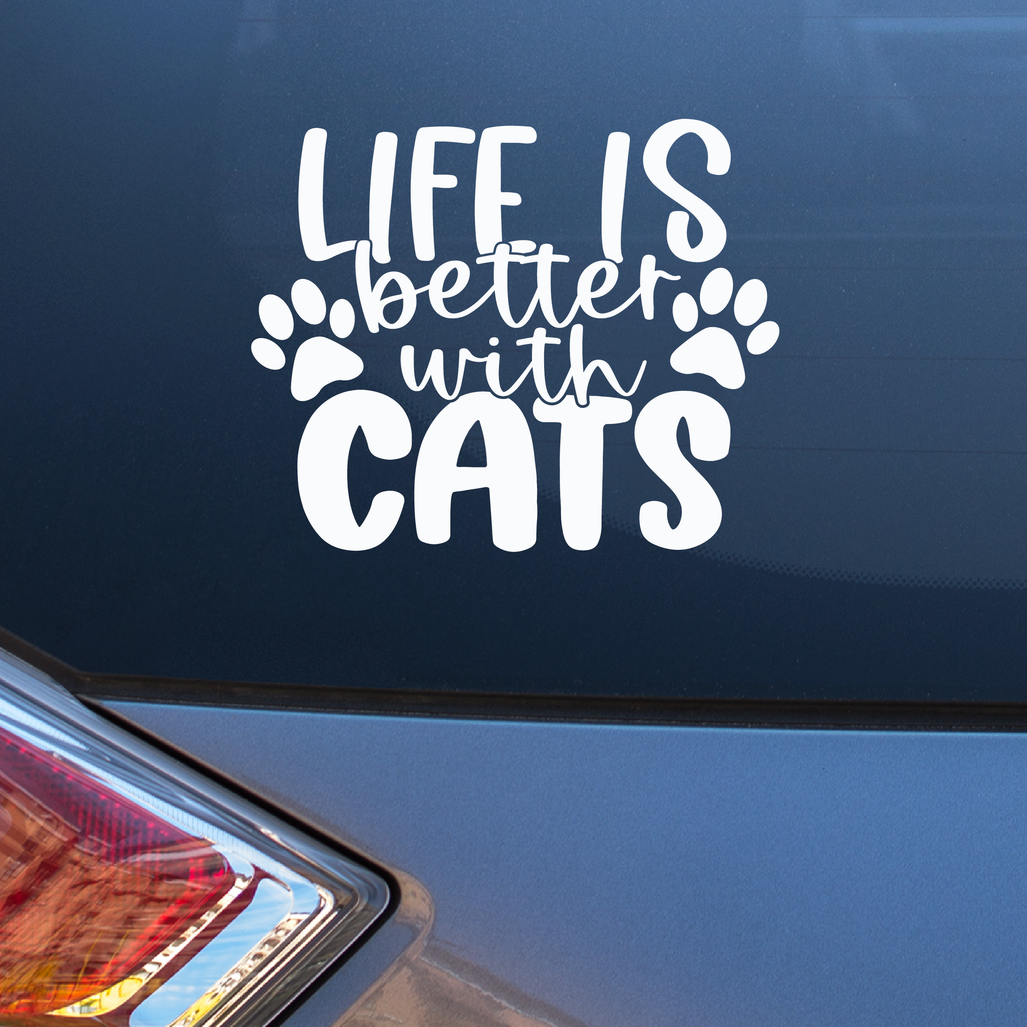 Life is better with cats Decal