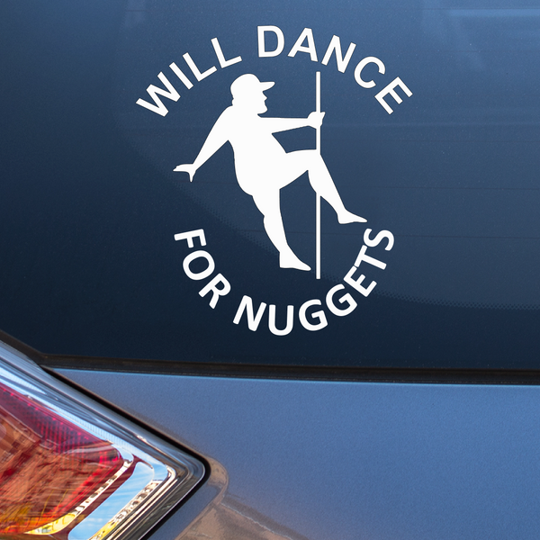 Will Dance for Nuggets Male Decal